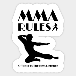 MMA Rules offence is the best defence Sticker